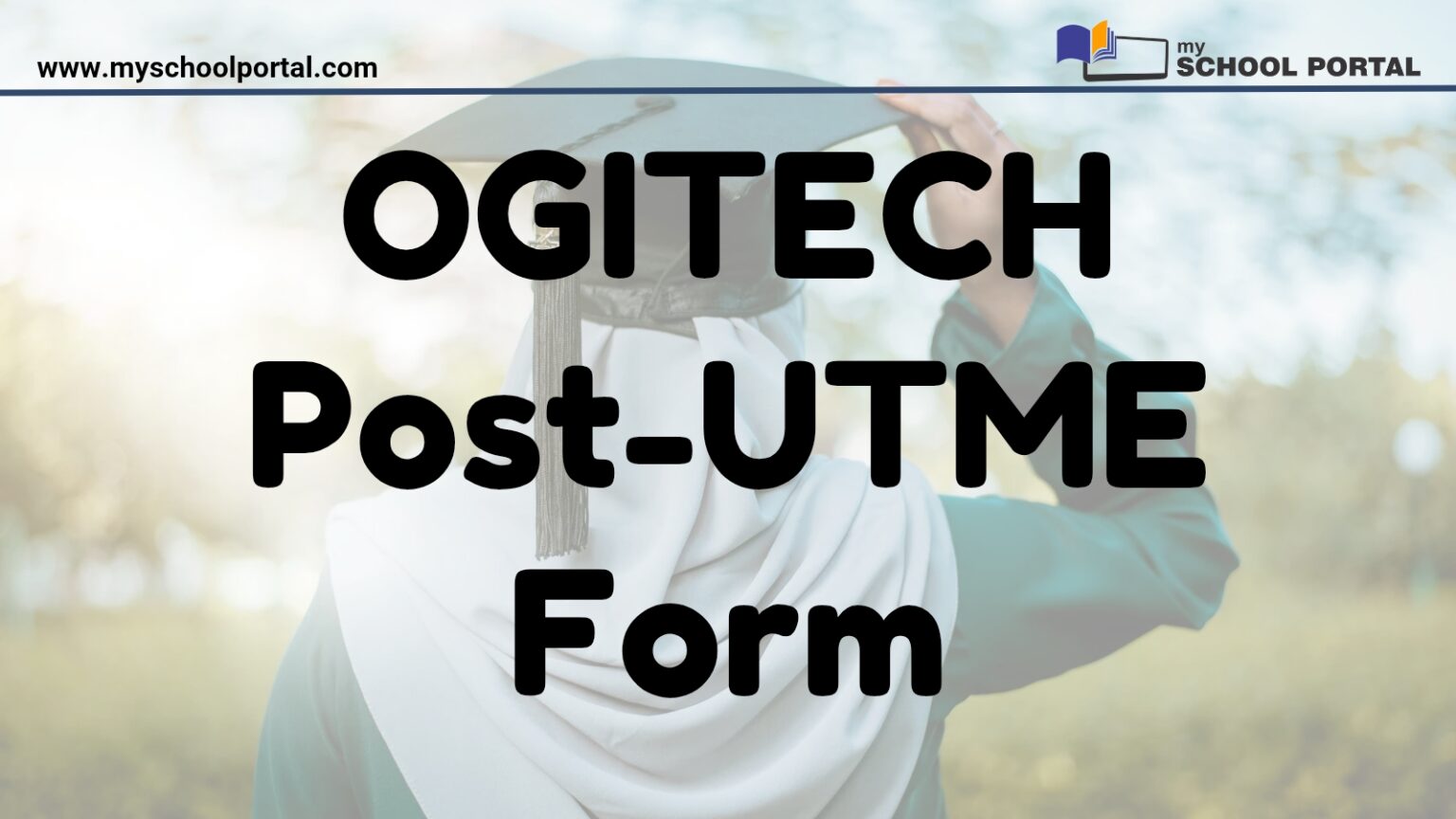 OGITECH Post-UTME Form