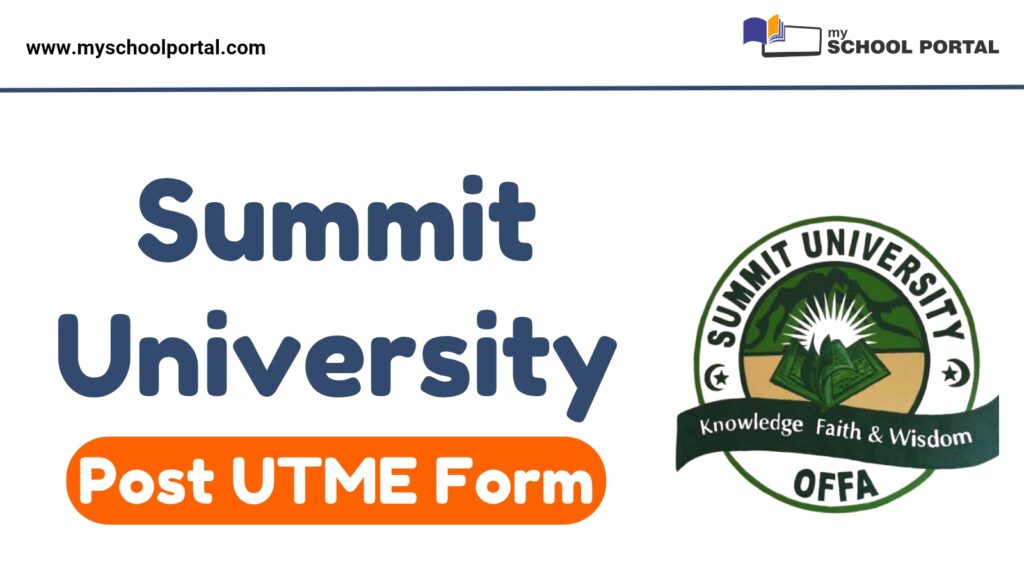 Summit University Post-UTME Form