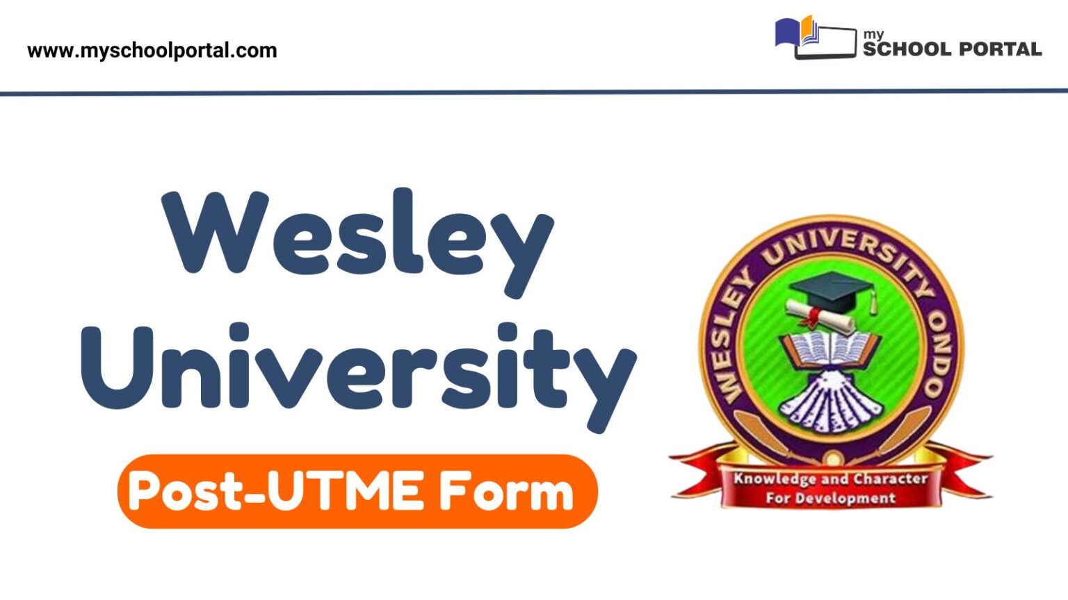 Wesley University Post UTME Form