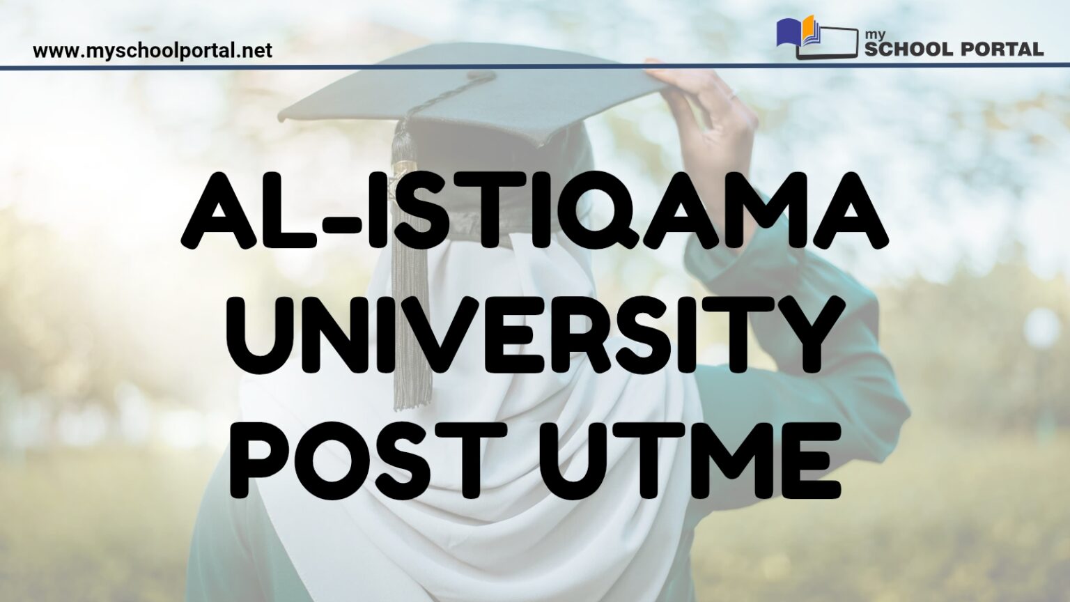 Al-Istiqama University Post UTME
