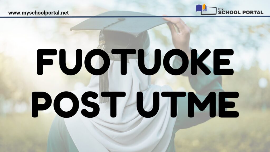 FUOTUOKE Post UTME