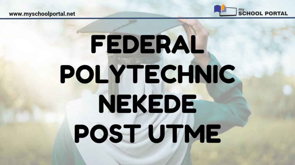 Federal Polytechnic Nekede Post UTME