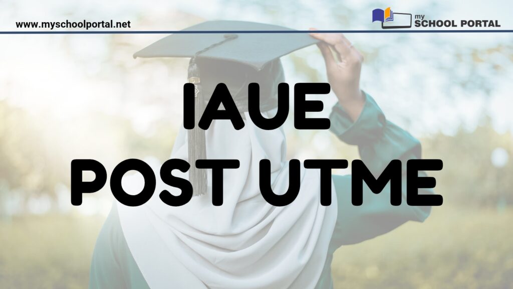 IAUE Post UTME