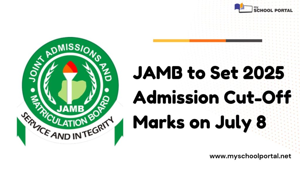 JAMB 2025 Admission Cut-Off Mark