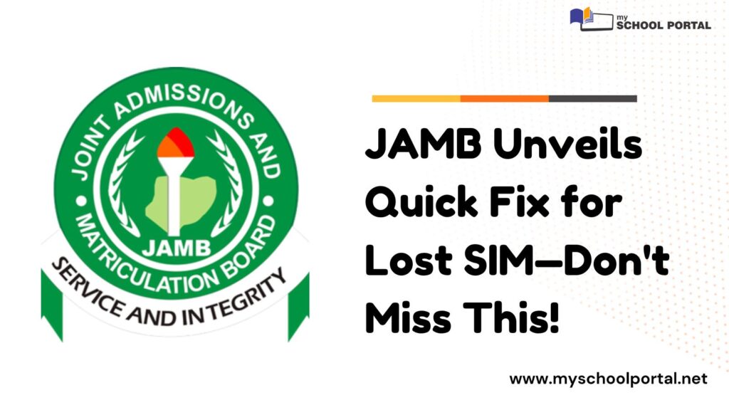 JAMB’s New SIM Solution