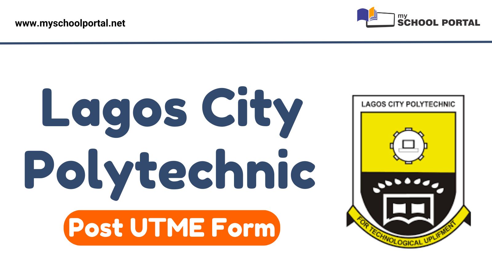 LCP Post UTME Form