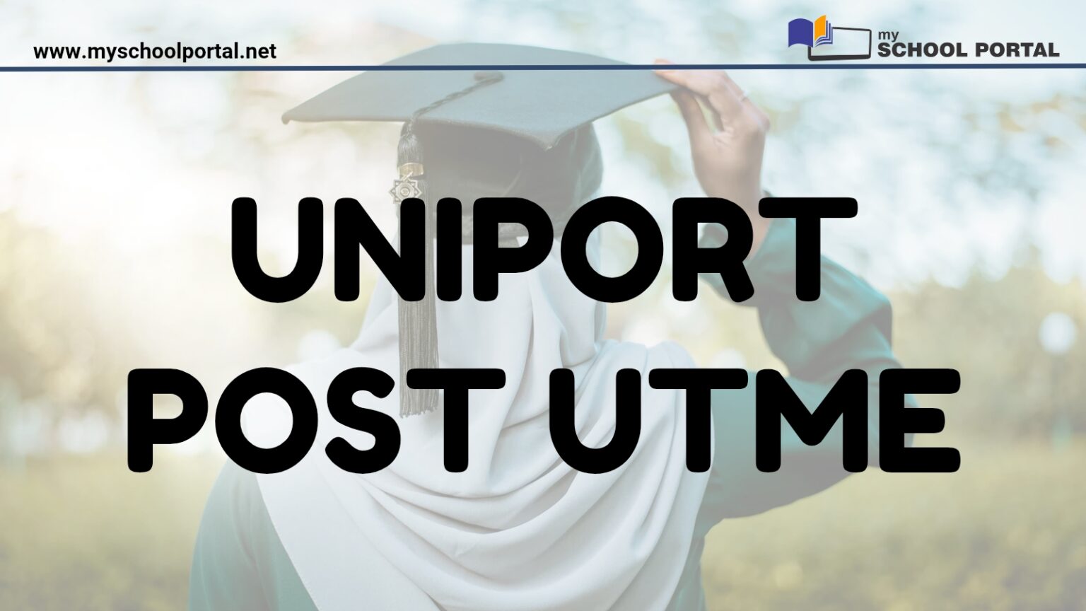 UNIPORT Post UTME
