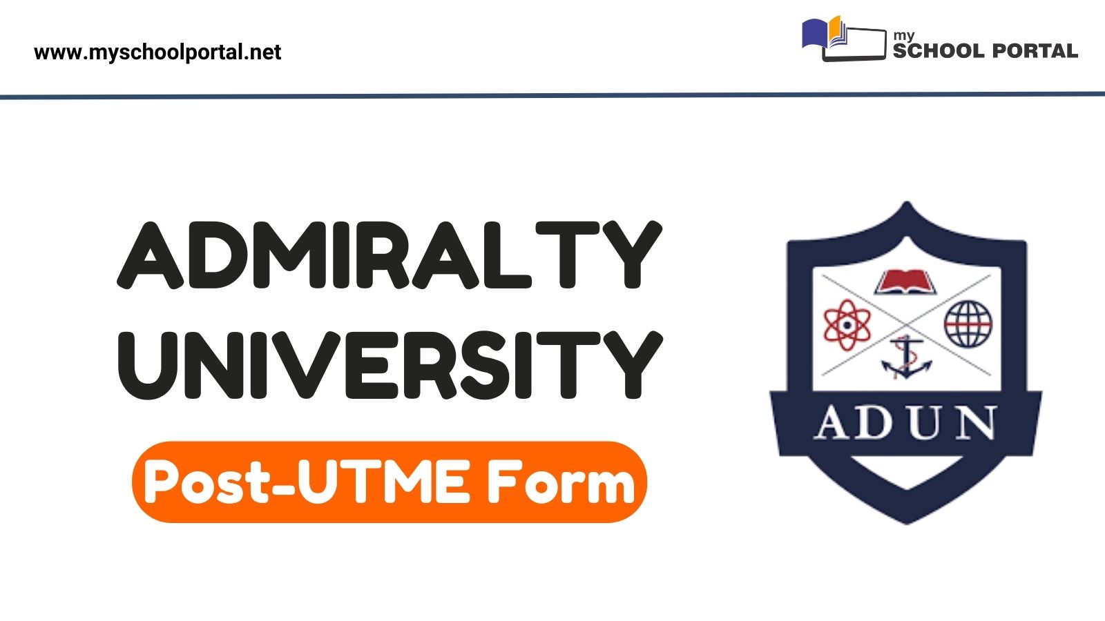 Admiralty University Post-UTME Form