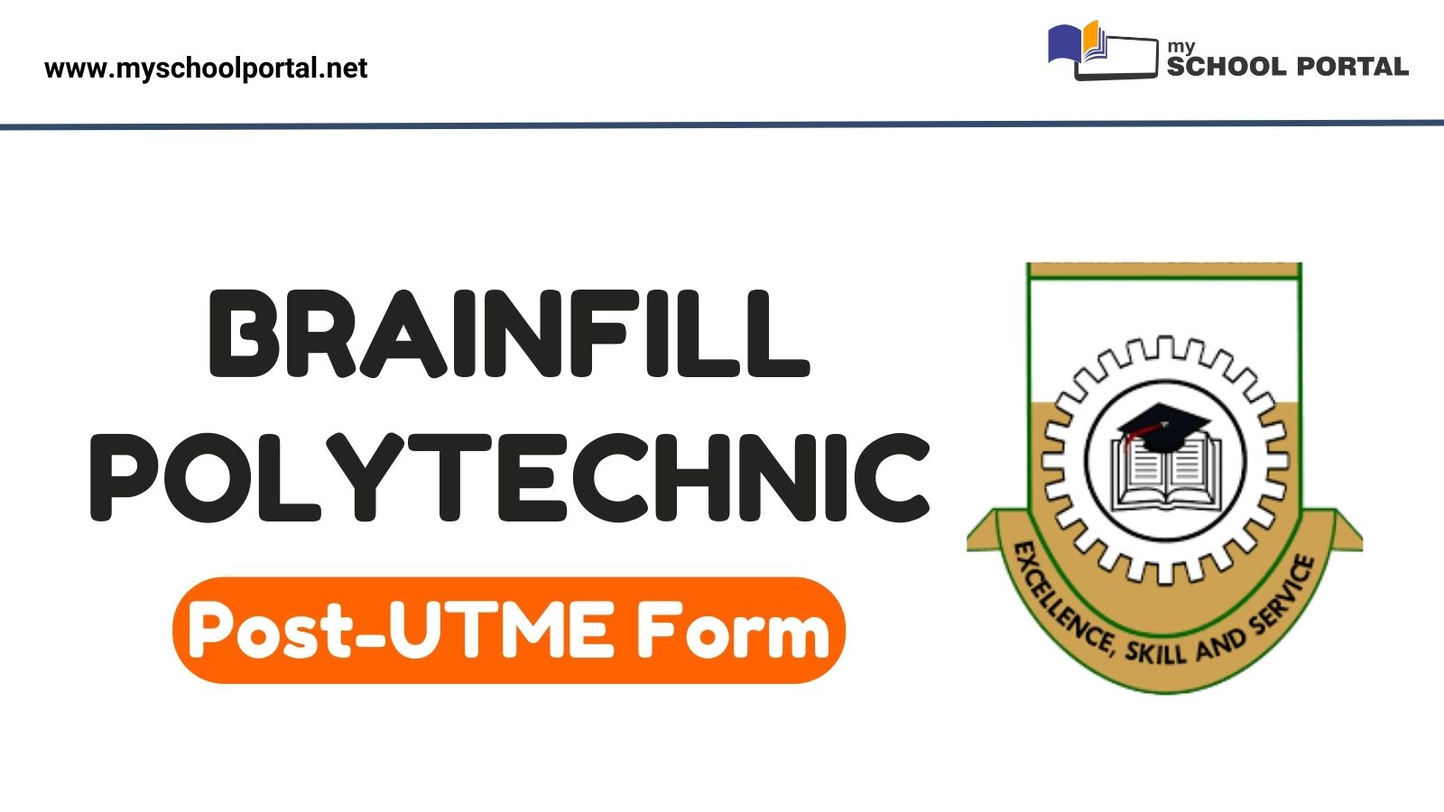 Brainfill Polytechnic Post-UTME Form
