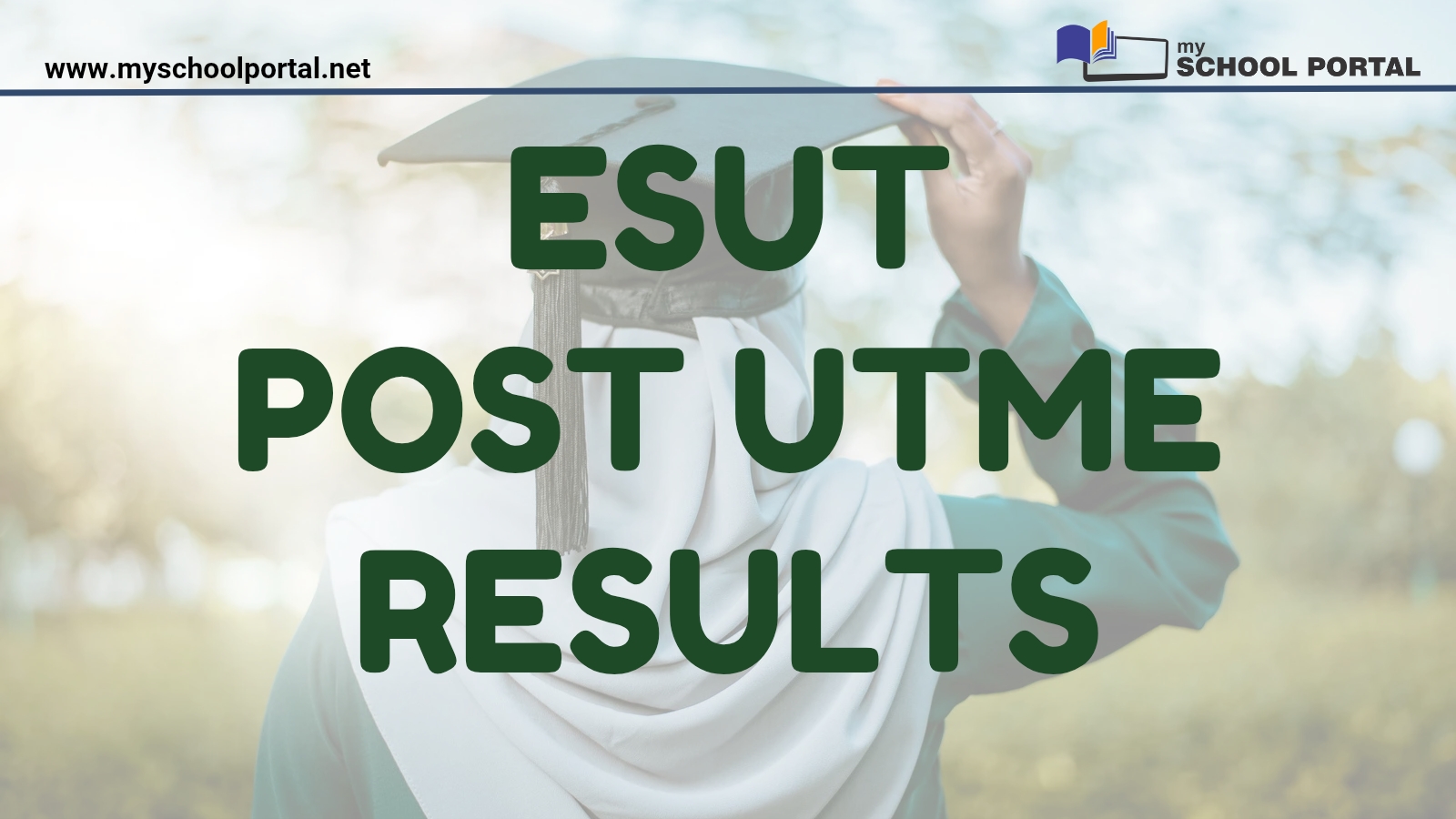 ESUT Post UTME Results