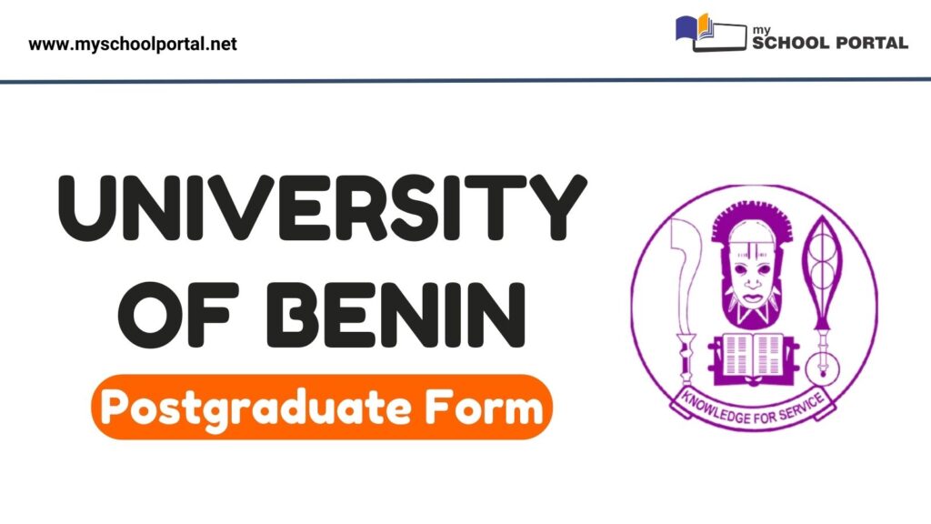UNIBEN Postgraduate Form